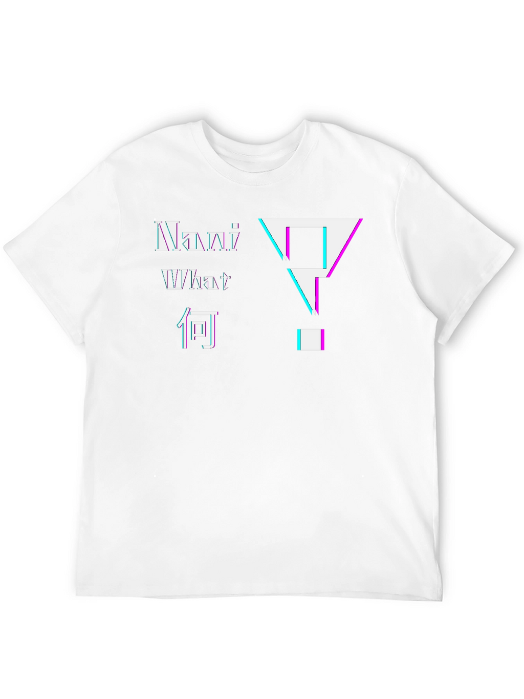 Nani What Japanese Glitch Question T-Shirt