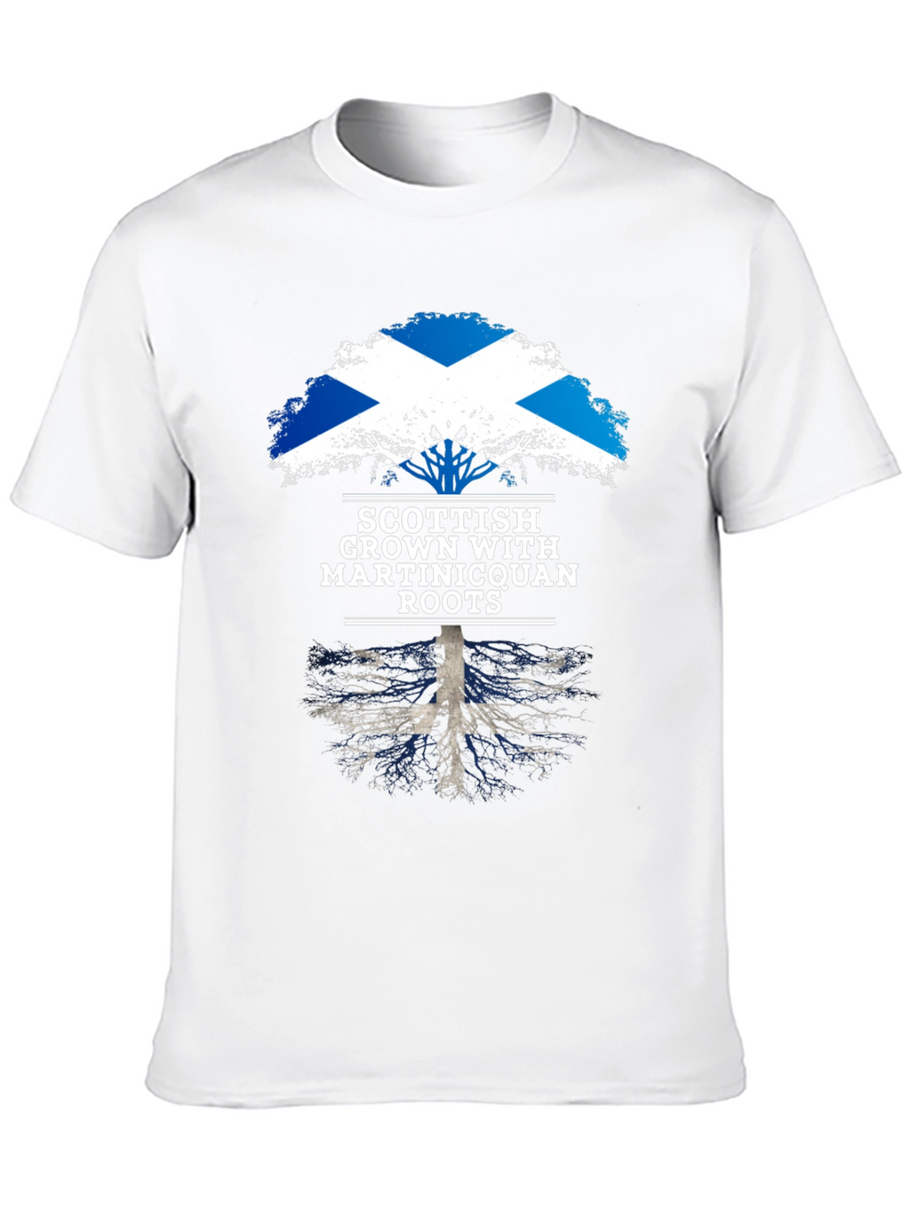Scottish Grown with Martiniquan Roots T-Shirt