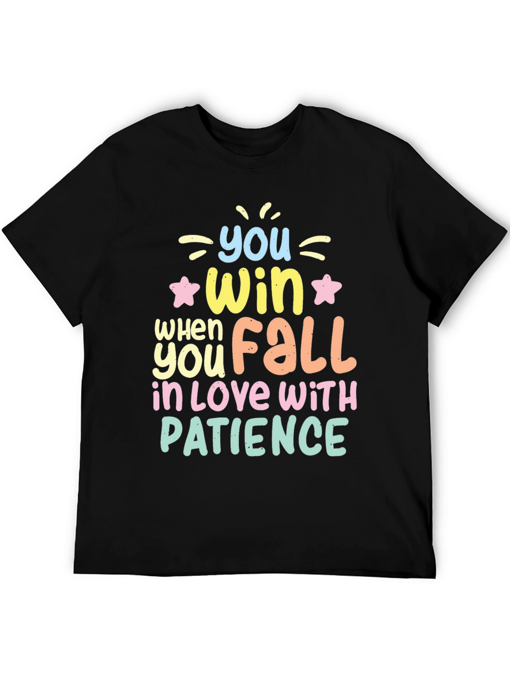 Win With Patience T-Shirt - Inspiring Graphic Tee