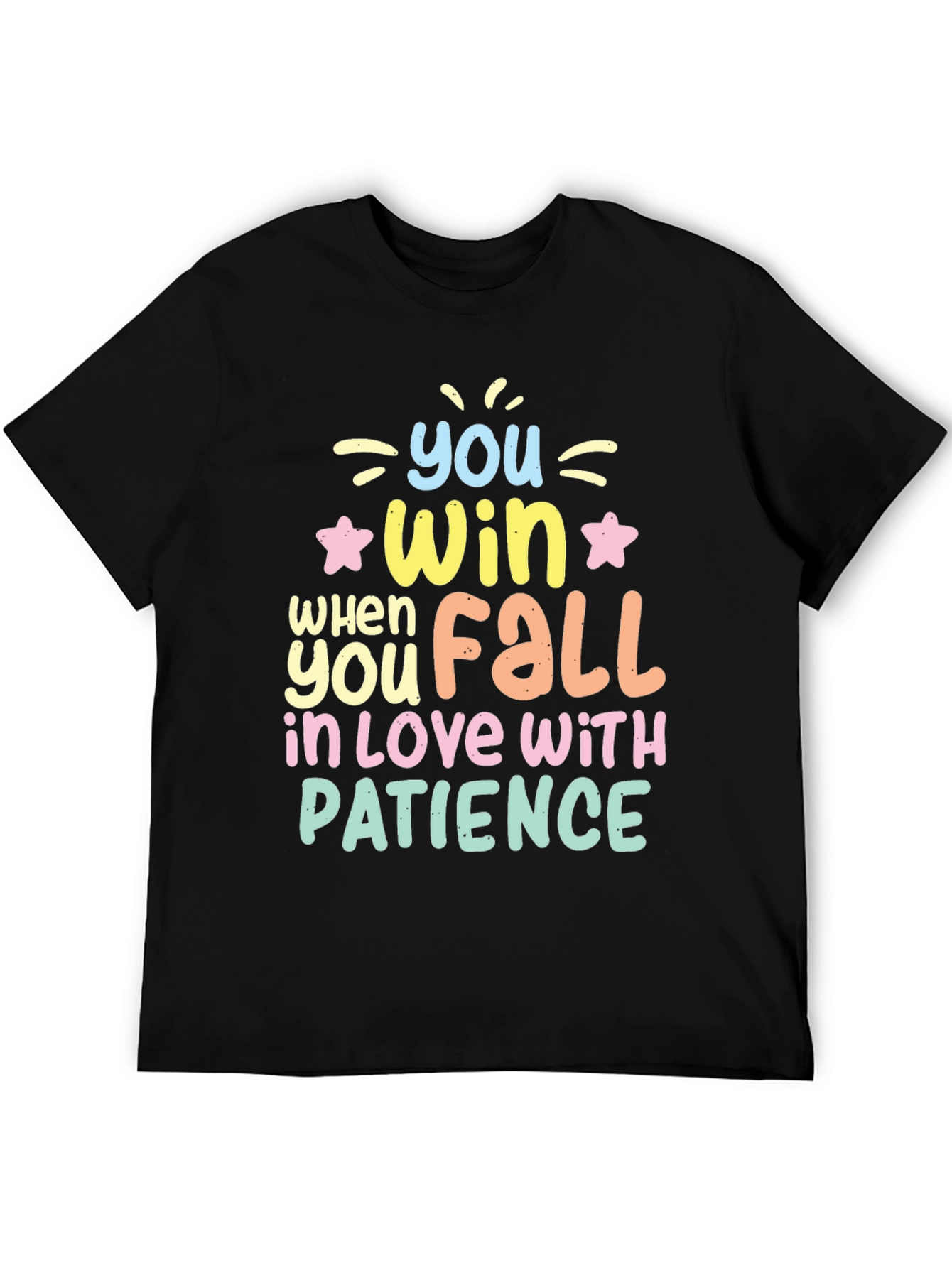 Win With Patience T-Shirt - Inspiring Graphic Tee