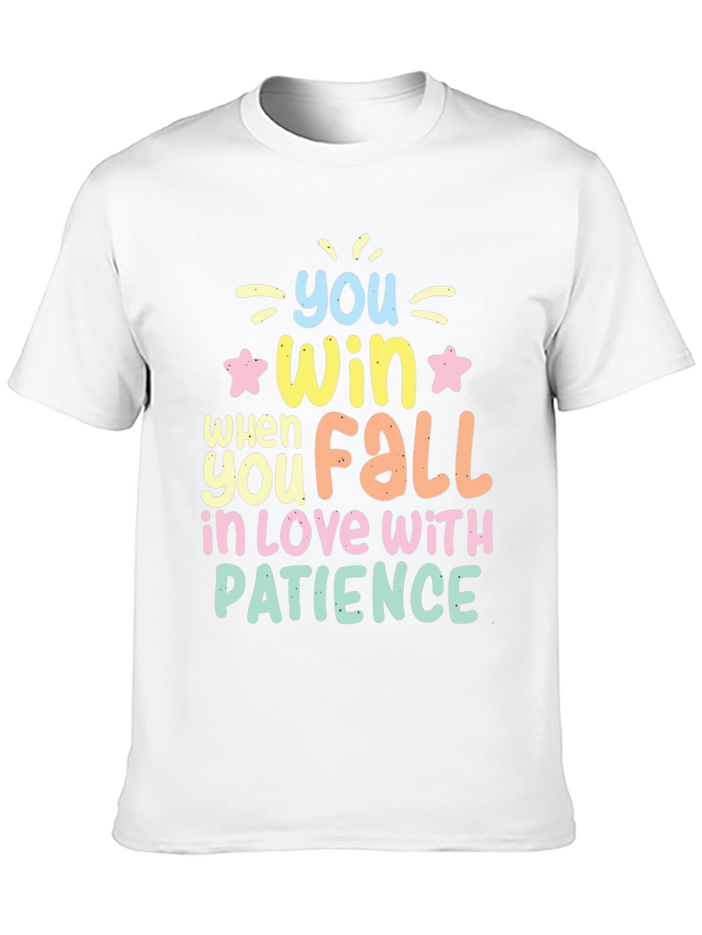 Win With Patience T-Shirt - Inspiring Graphic Tee