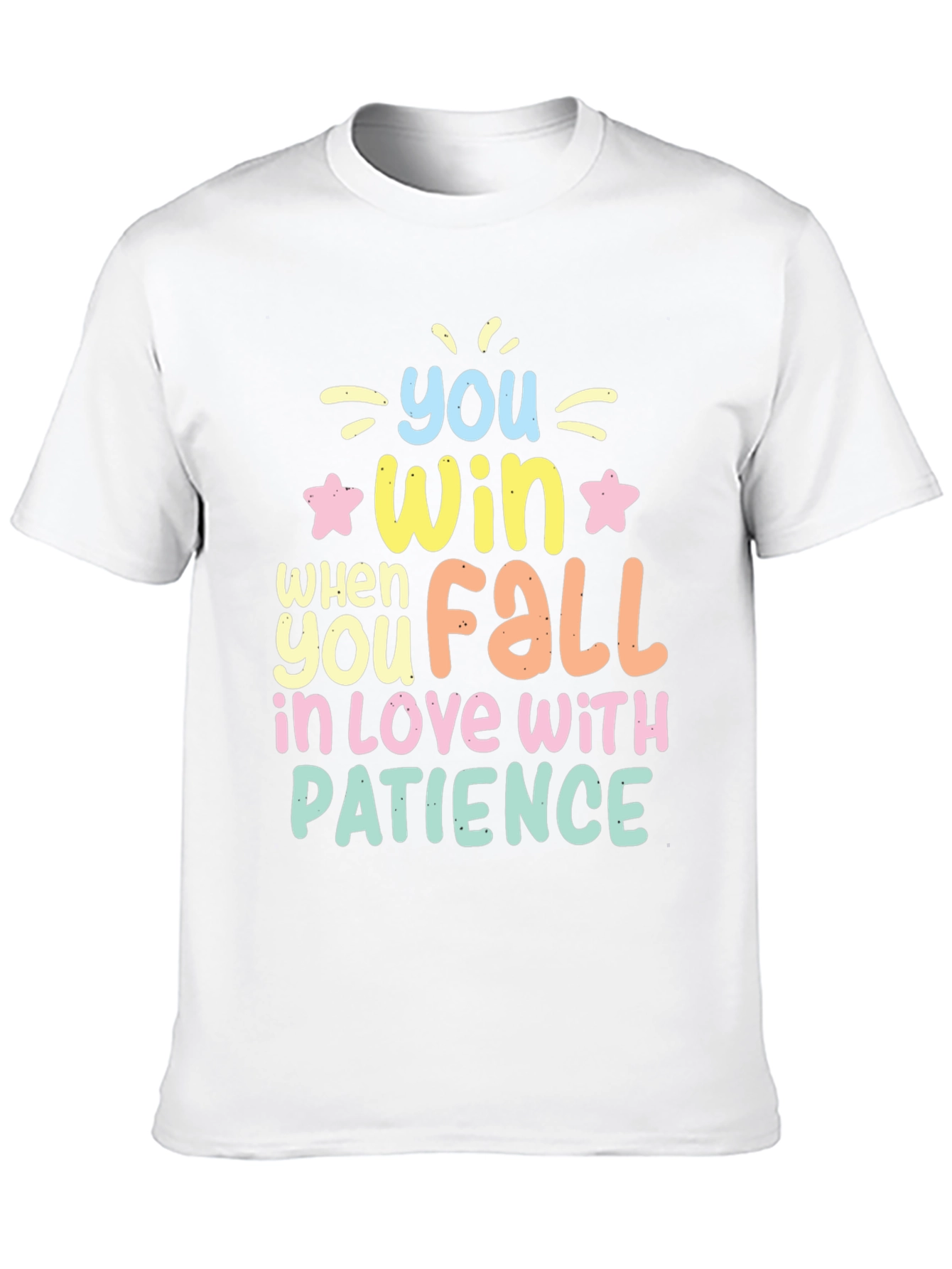 Win With Patience T-Shirt - Inspiring Graphic Tee