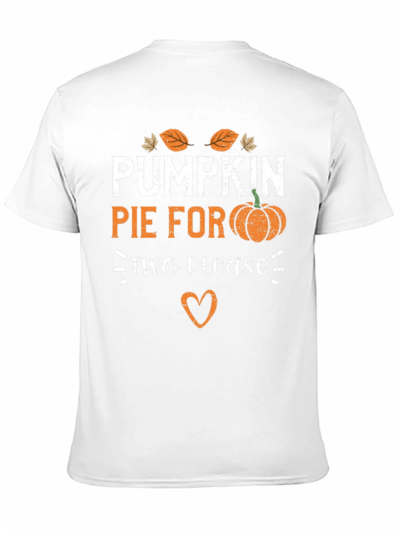 Pumpkin Pie for Two Please T-Shirt