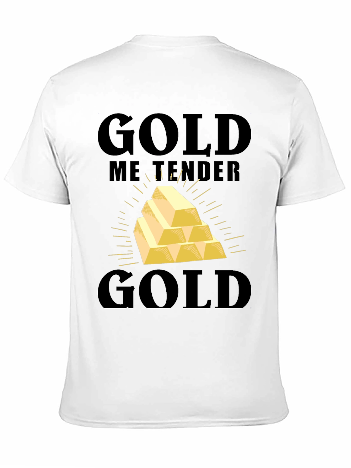 Gold Me Tender T-Shirt