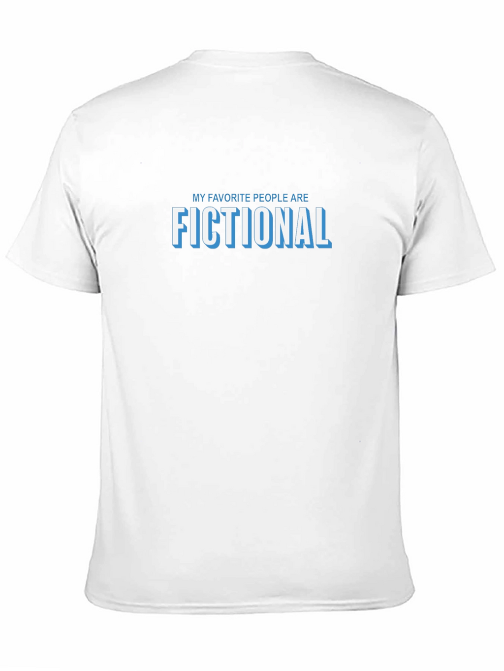 Fictional People T-Shirt Book Lover Tee