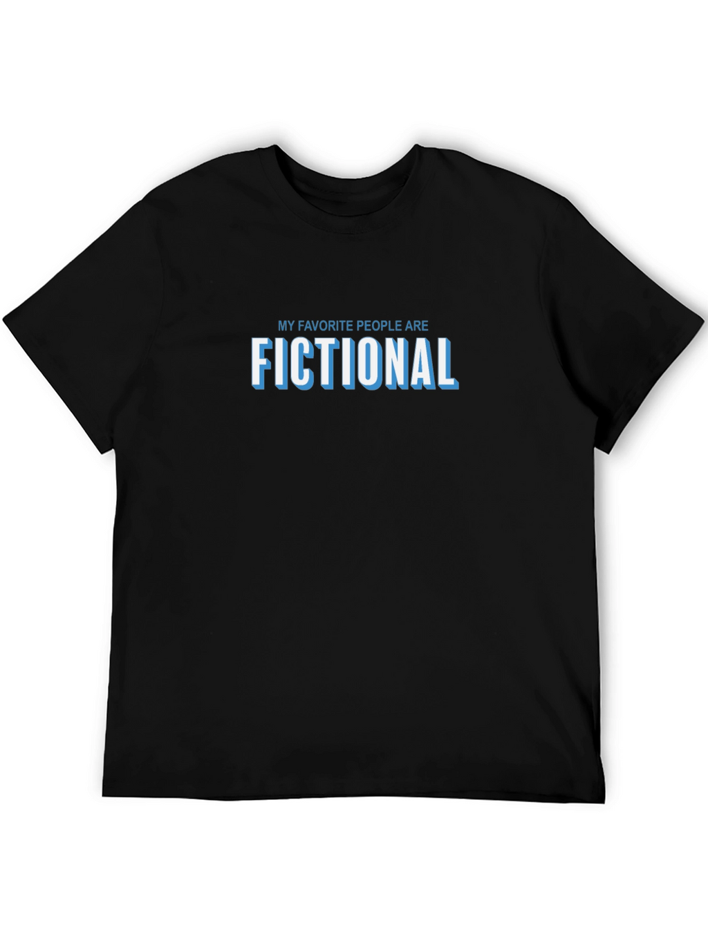 Fictional People T-Shirt Book Lover Tee