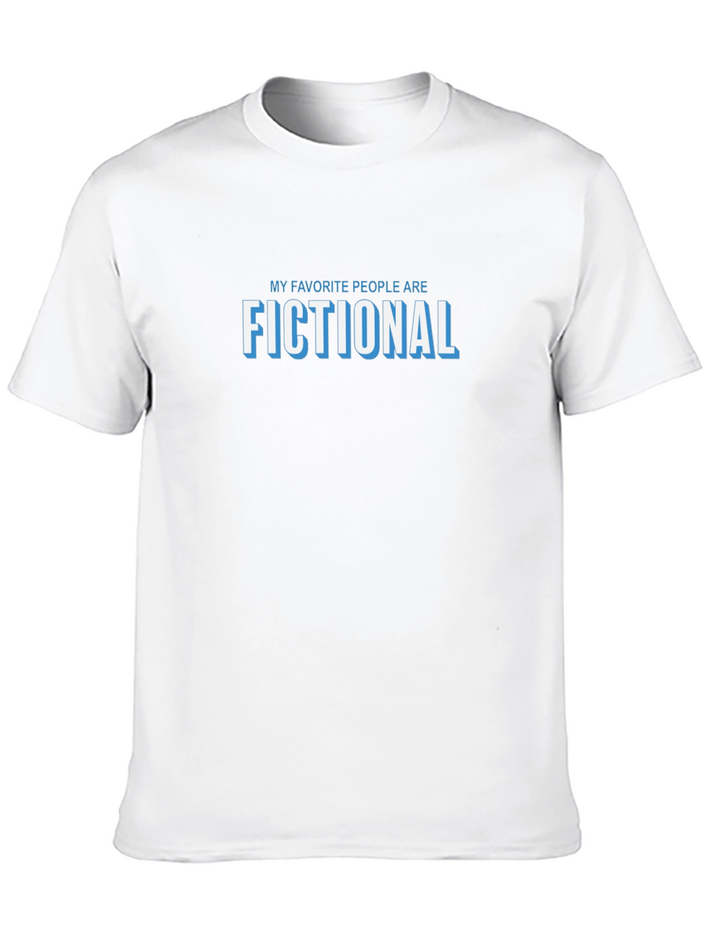 Fictional People T-Shirt Book Lover Tee