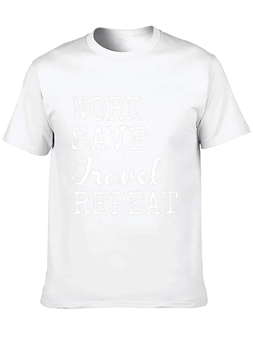 Work Save Travel Repeat Graphic Tee