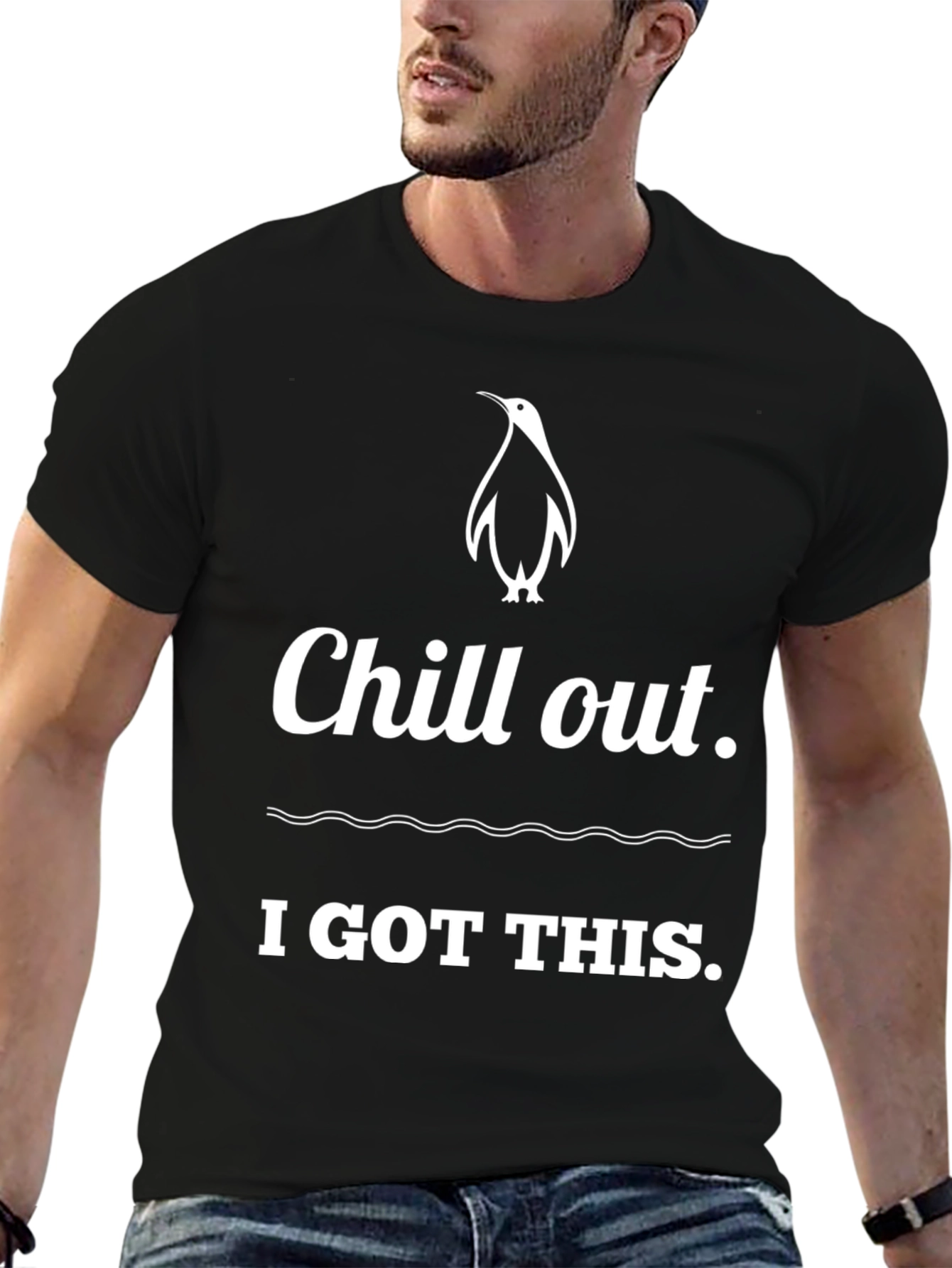 Chill Out Penguin T-Shirt: I Got This!