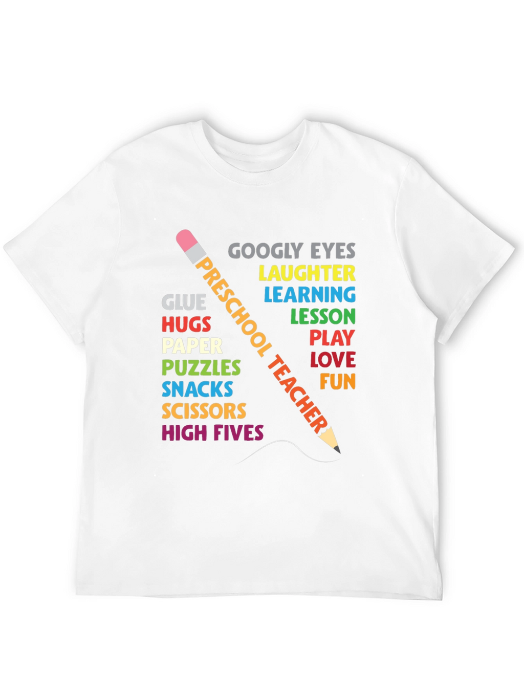 Preschool Teacher T-Shirt Fun Learning Tee