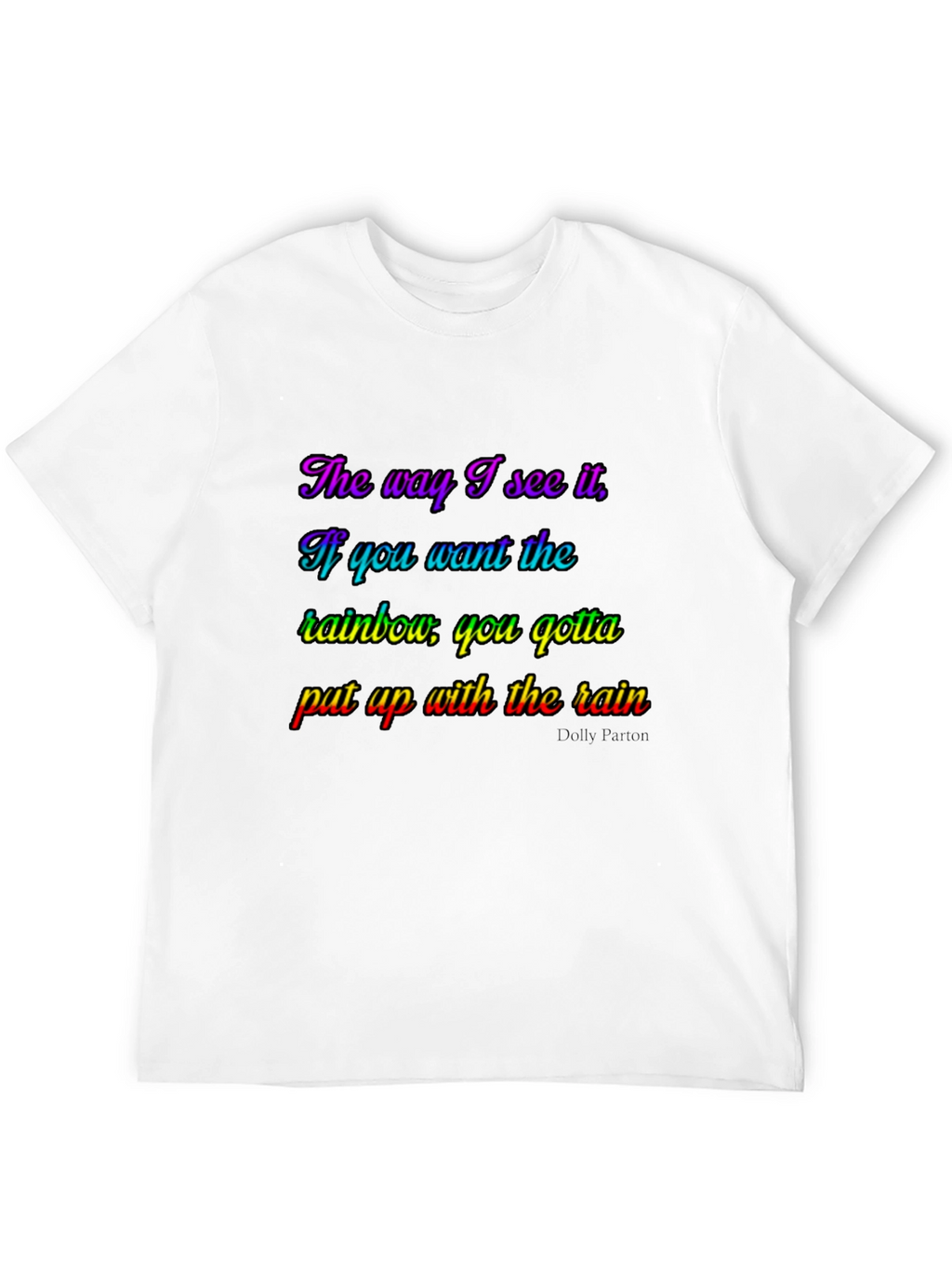 Rainbow Inspirational T-Shirt