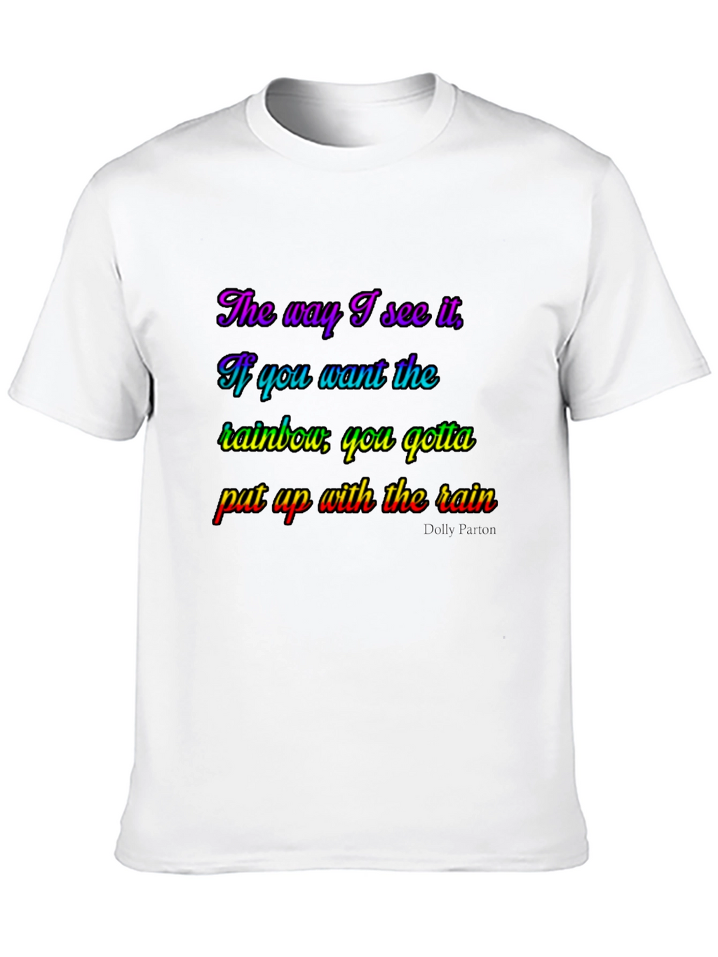 Rainbow Inspirational T-Shirt
