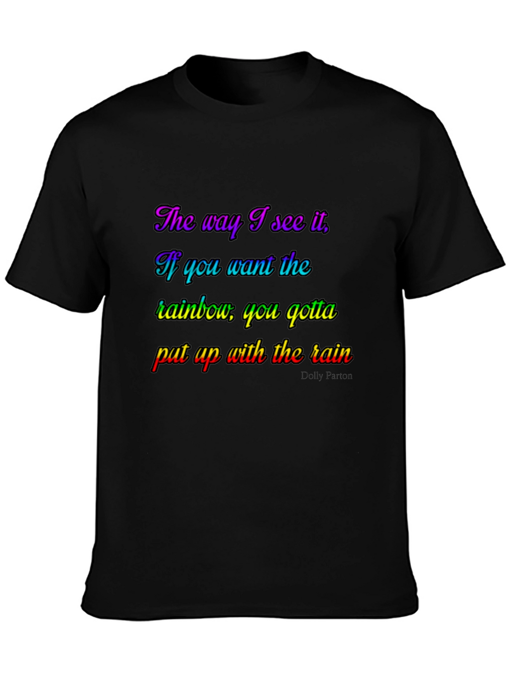 Rainbow Inspirational T-Shirt