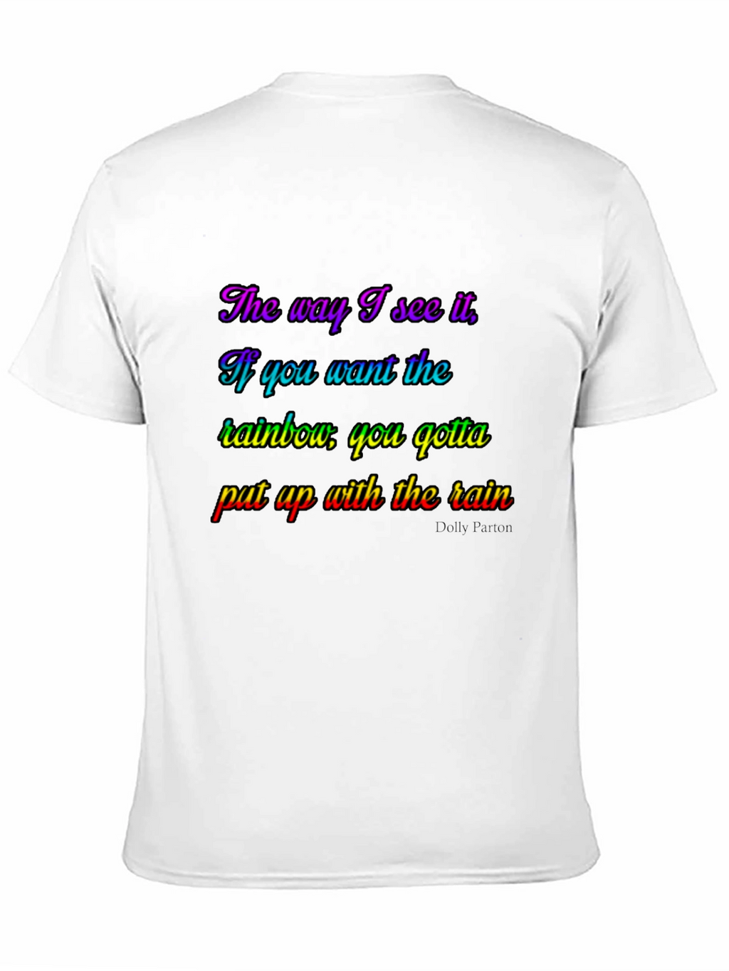 Rainbow Inspirational T-Shirt