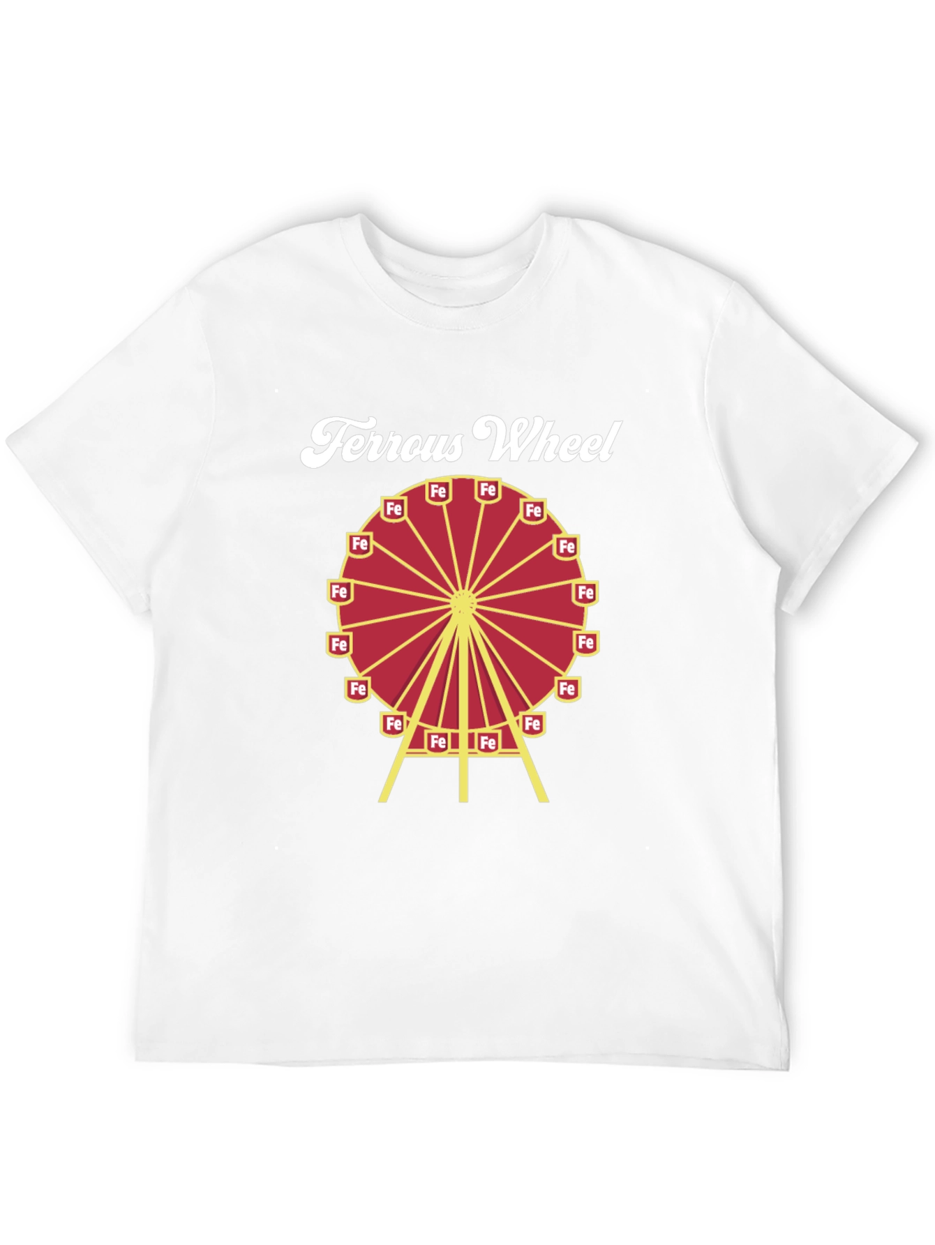 Ferrous Wheel Chemistry T-Shirt - Science Humor