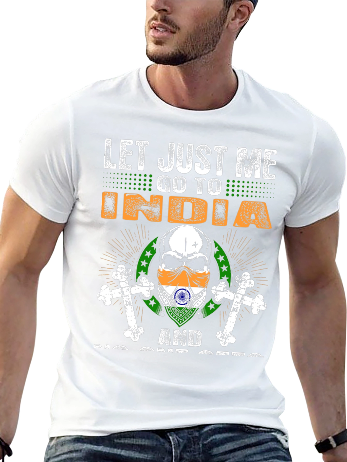 Let Me Go To India Graphic T-Shirt
