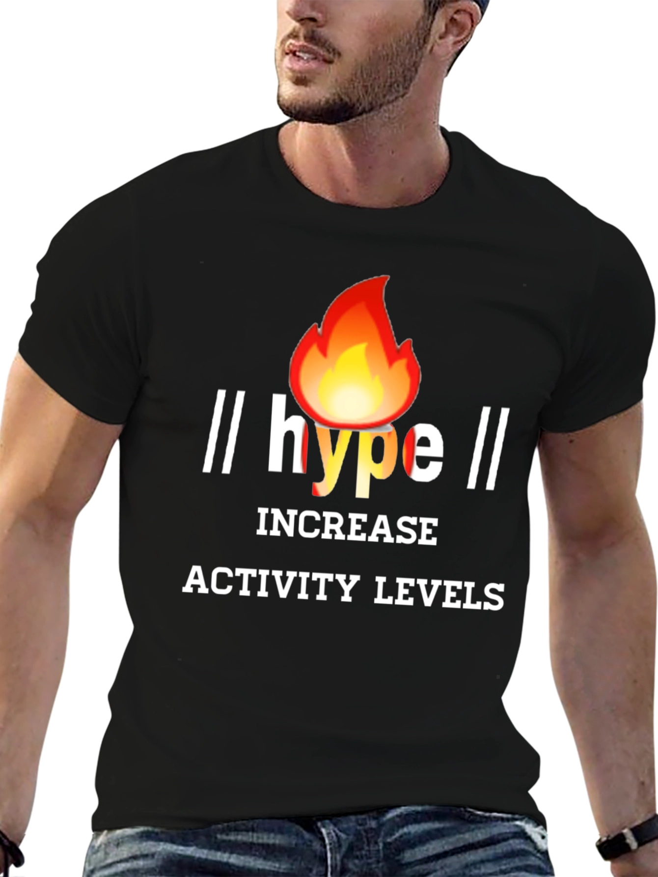 Hype Increase Activity Levels Graphic Tee
