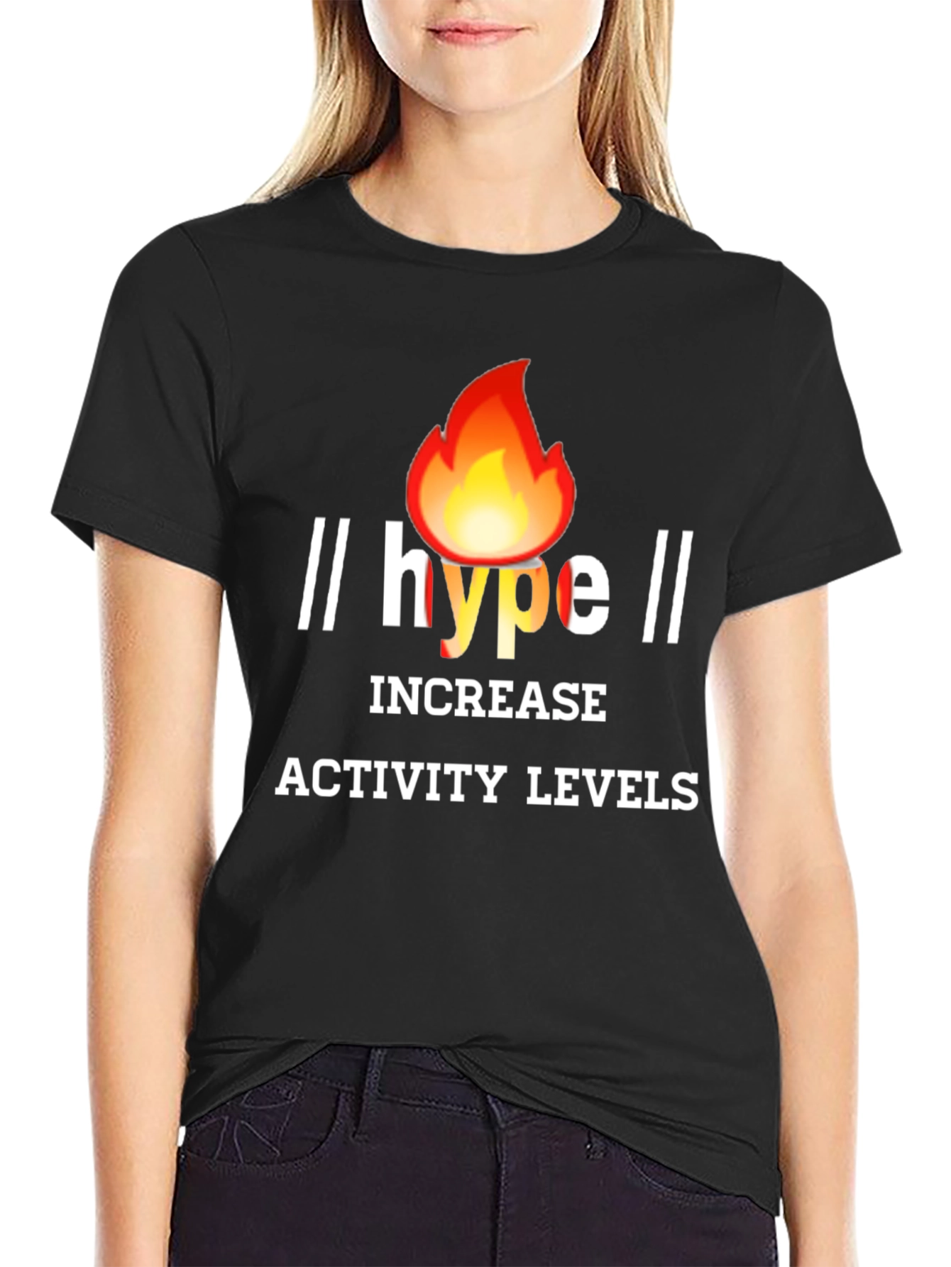 Hype Increase Activity Levels Graphic Tee