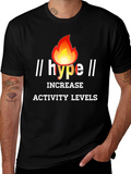 Hype Increase Activity Levels Graphic Tee