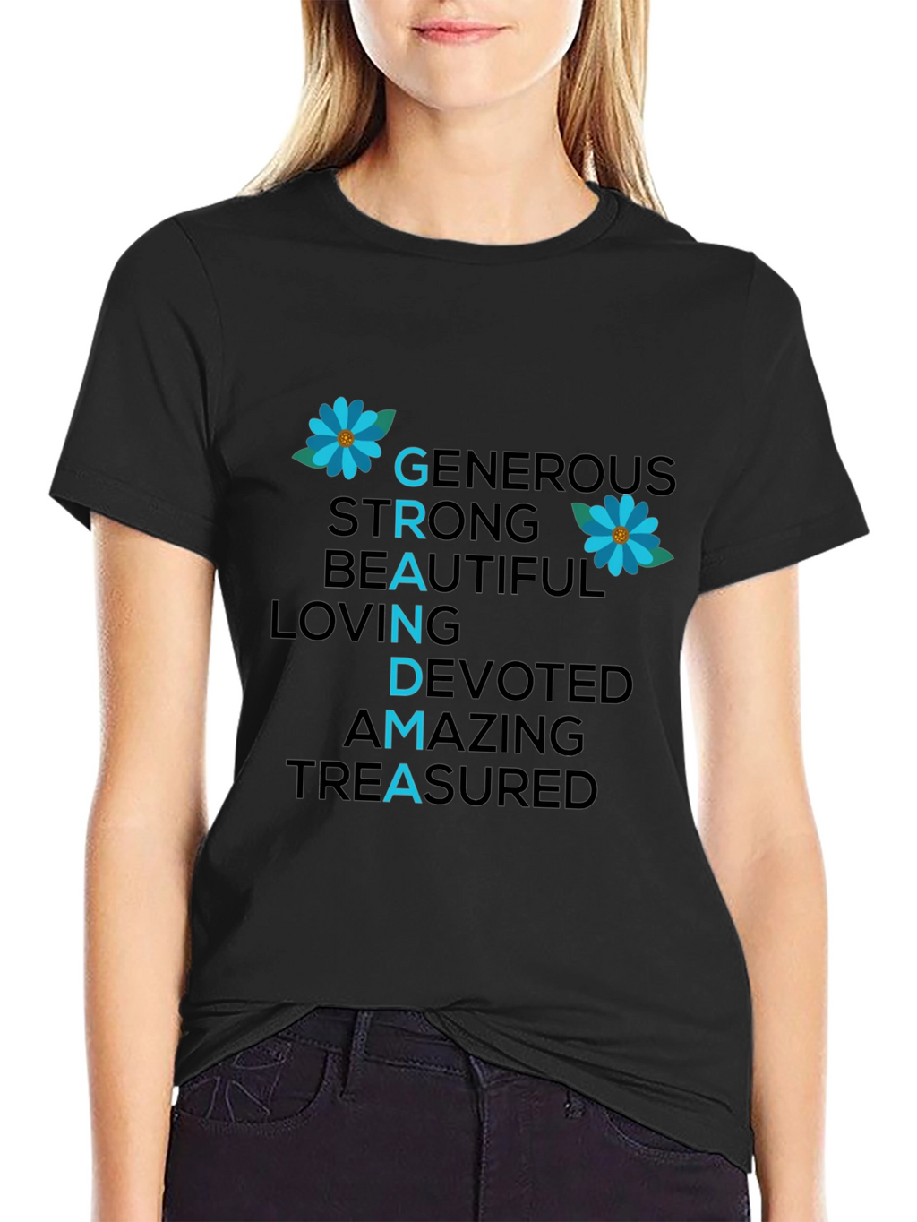 Grandma Qualities T-Shirt - Generous Strong Beautiful