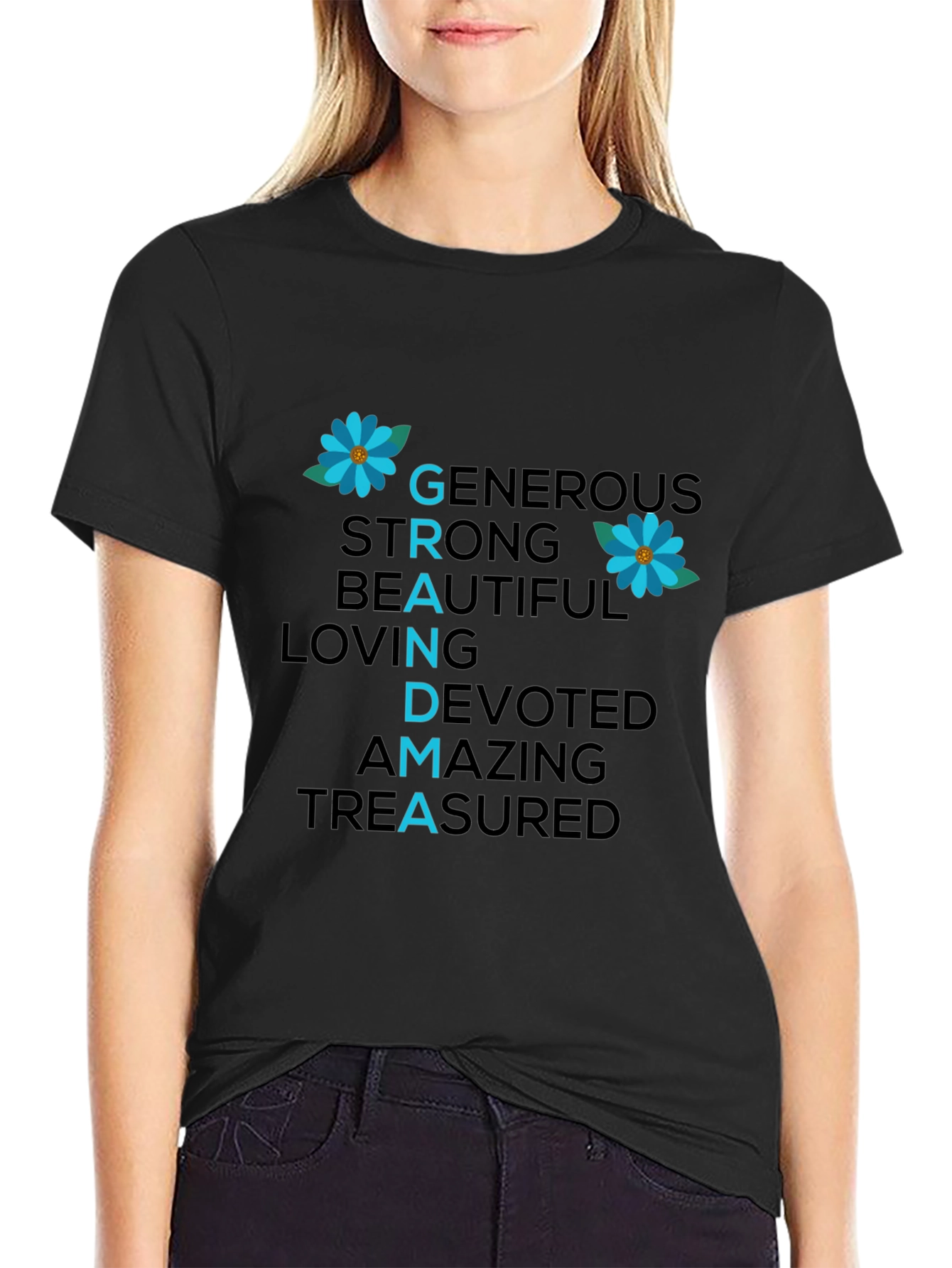 Grandma Qualities T-Shirt - Generous Strong Beautiful