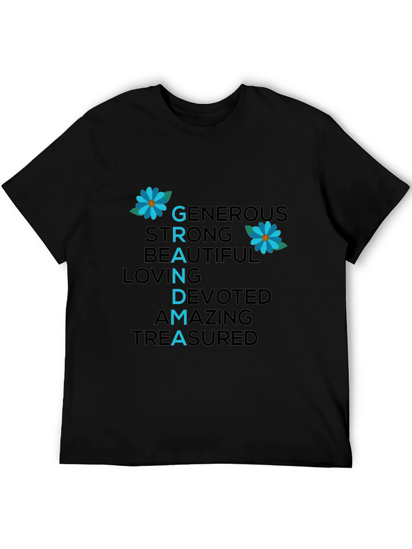 Grandma Qualities T-Shirt - Generous Strong Beautiful