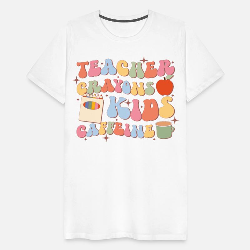 Teacher Crayons Kids Caffeine, Back To School