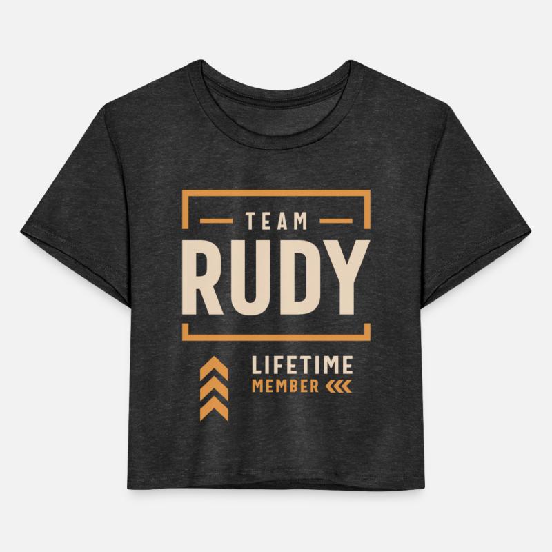 Team Rudy Lifetime Member Funny Name Rudy