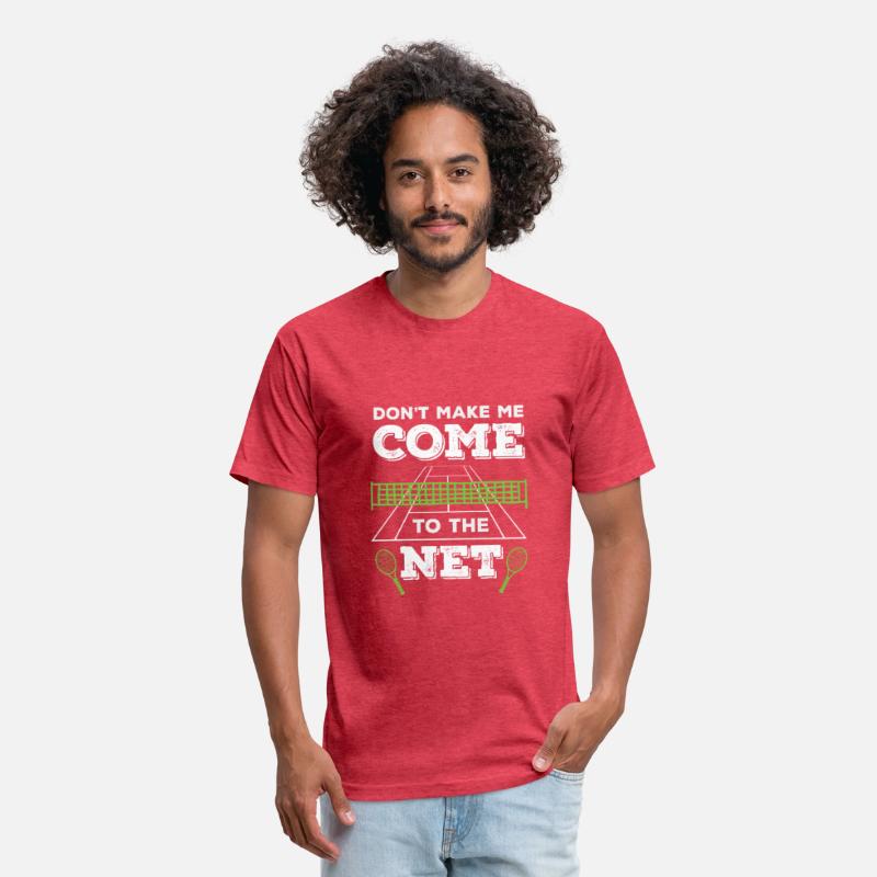 Tennis Don't Make Me Come to the Net Fun Sayings