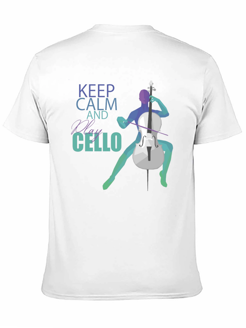 Keep Calm and Play Cello T-Shirt