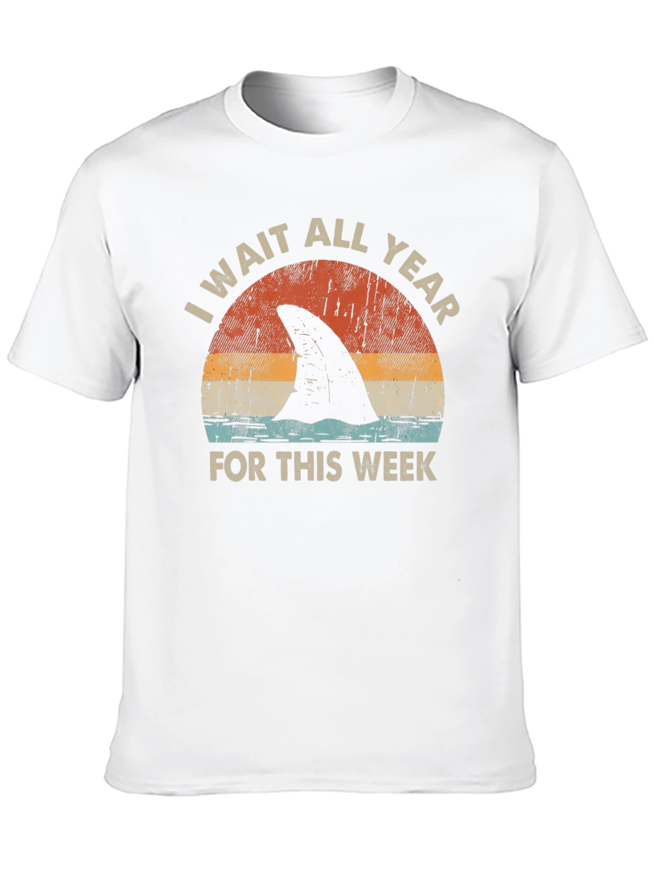 Shark Week T-Shirt: I Wait All Year!