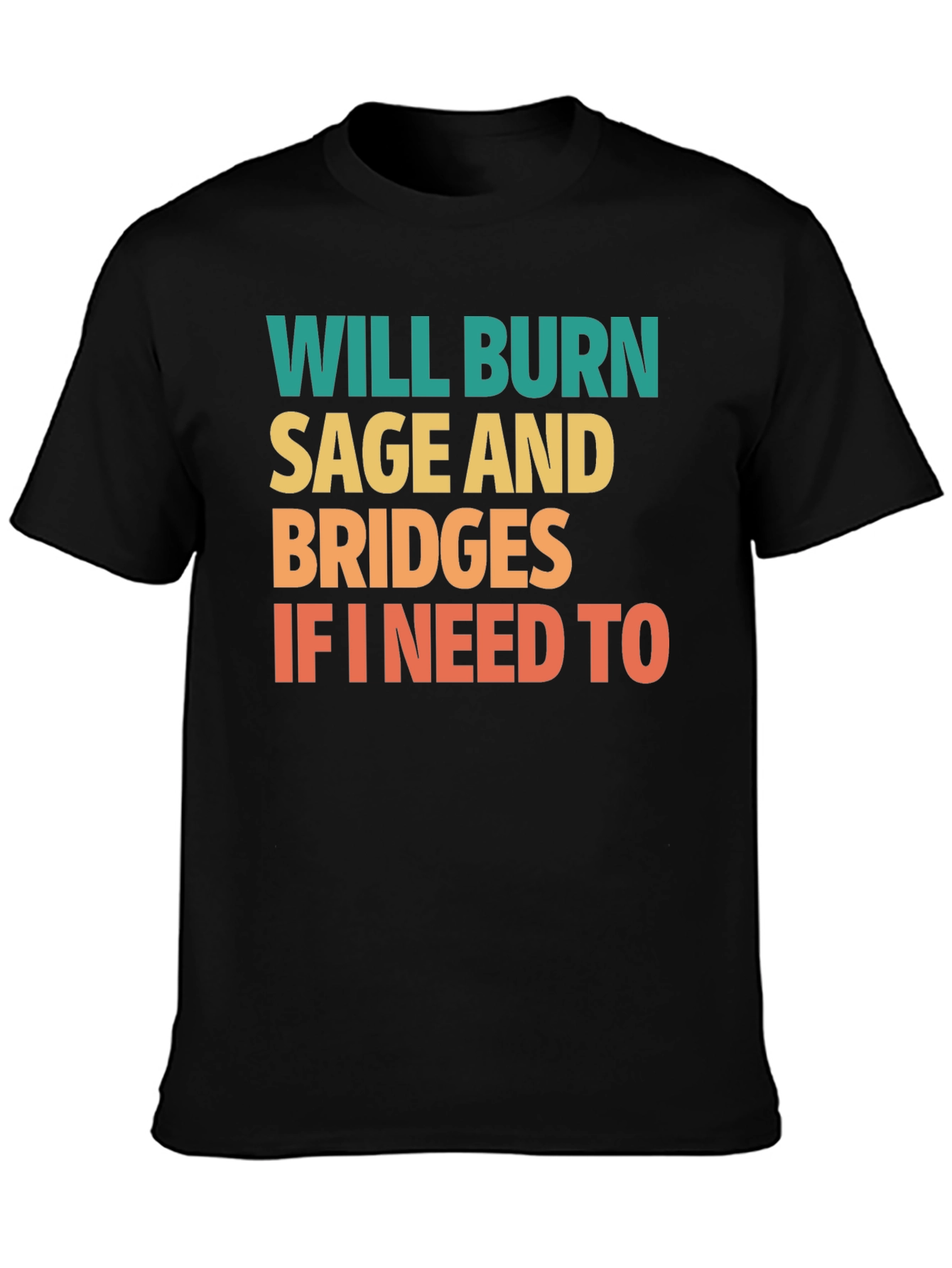 Burn Sage and Bridges Graphic Tee