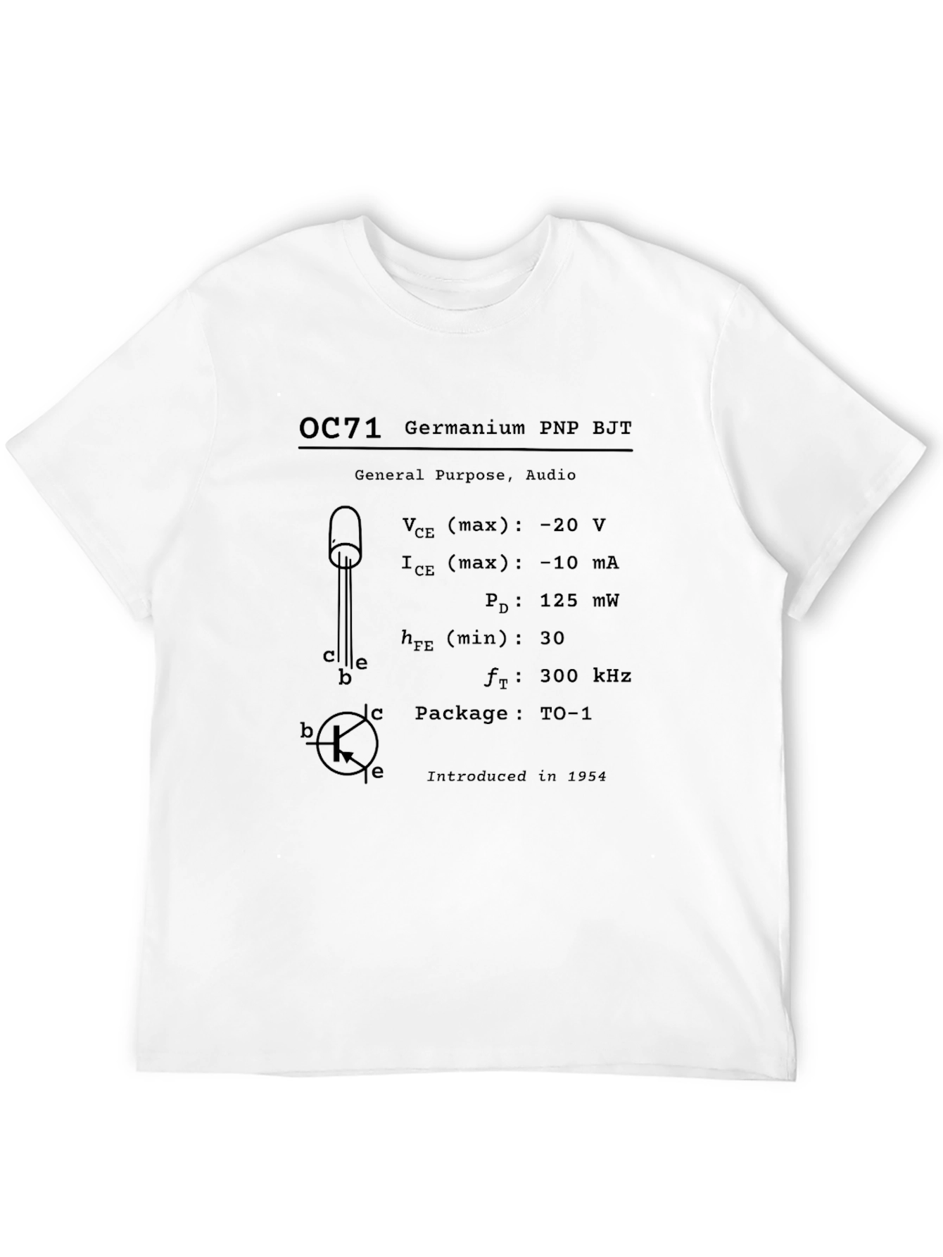OC71 Germanium PNP BJT Transistor T-Shirt