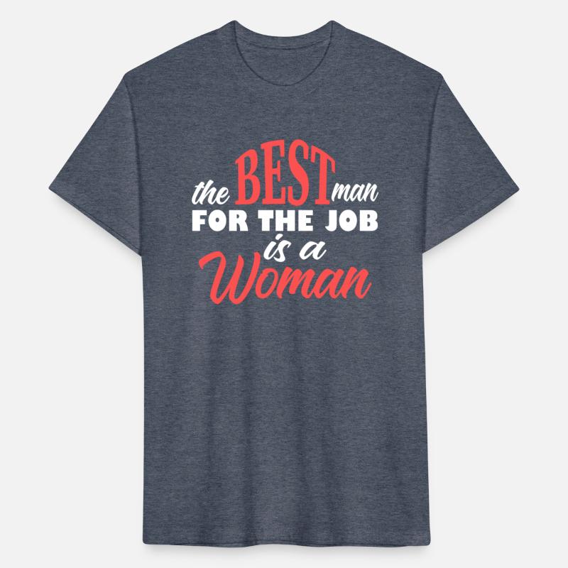 The Best Man For The Job Is A Woman