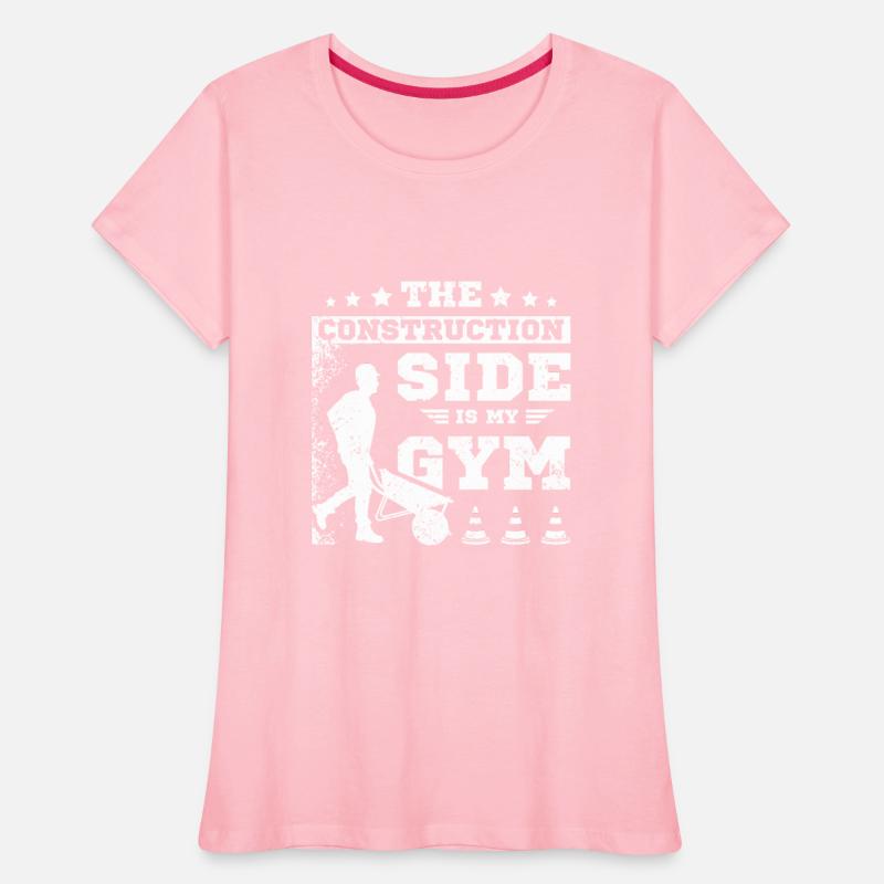 The construction side is my gym