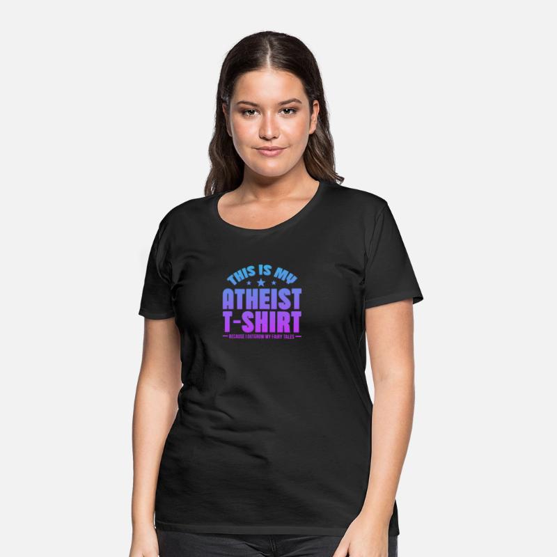 This Is My Atheist T-Shirt Outgrow My Fairy Tales