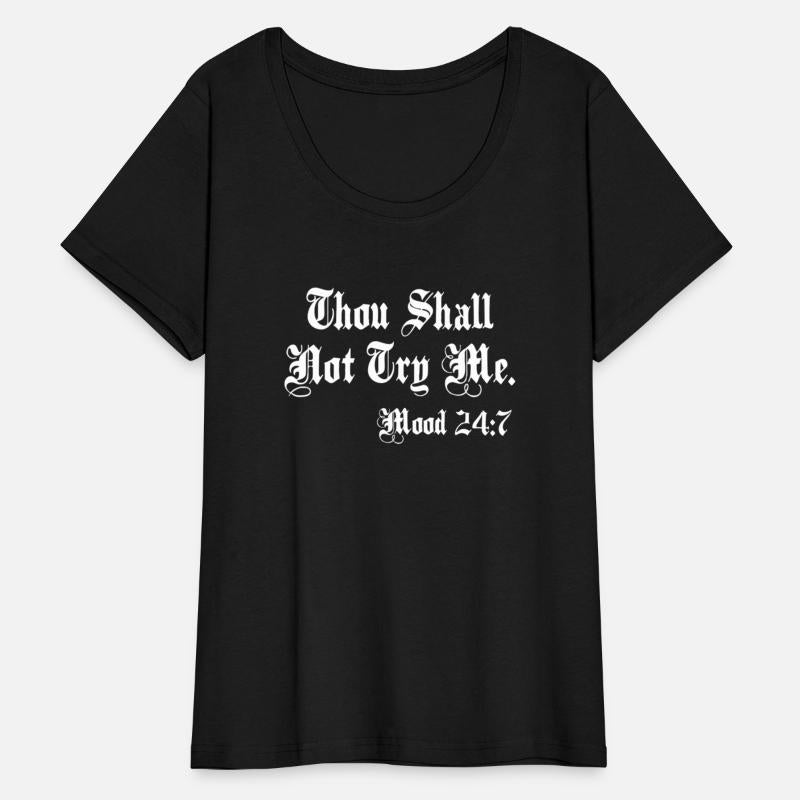 Thou Shall Not Try Me