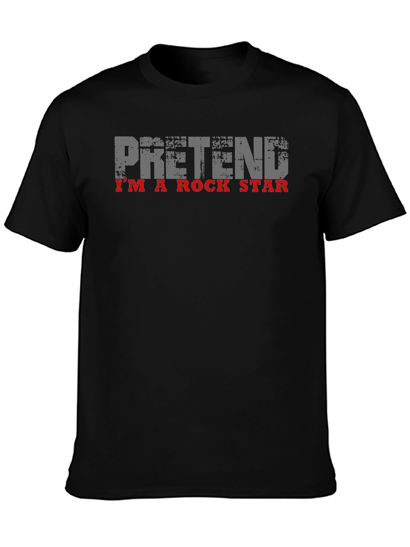 Pretend Im A Rock Star T-Shirt