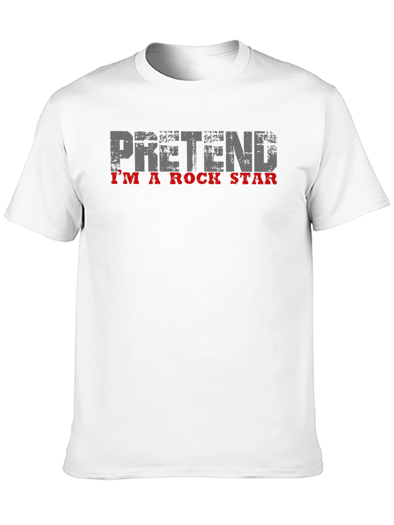 Pretend Im A Rock Star T-Shirt