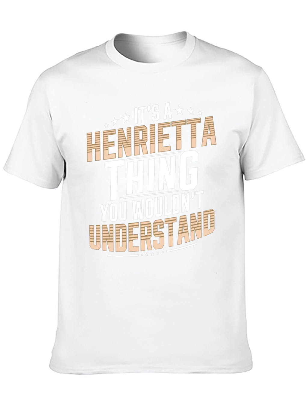 Henrietta Thing T-Shirt - You Wouldnt Understand
