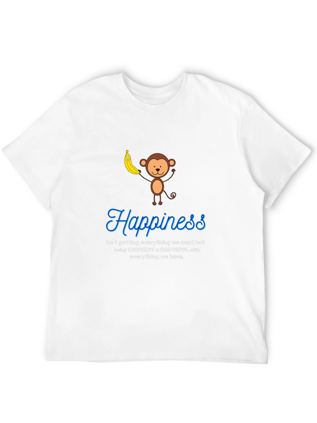 Happiness Monkey Graphic Tee: Content & Grateful T-Shirt