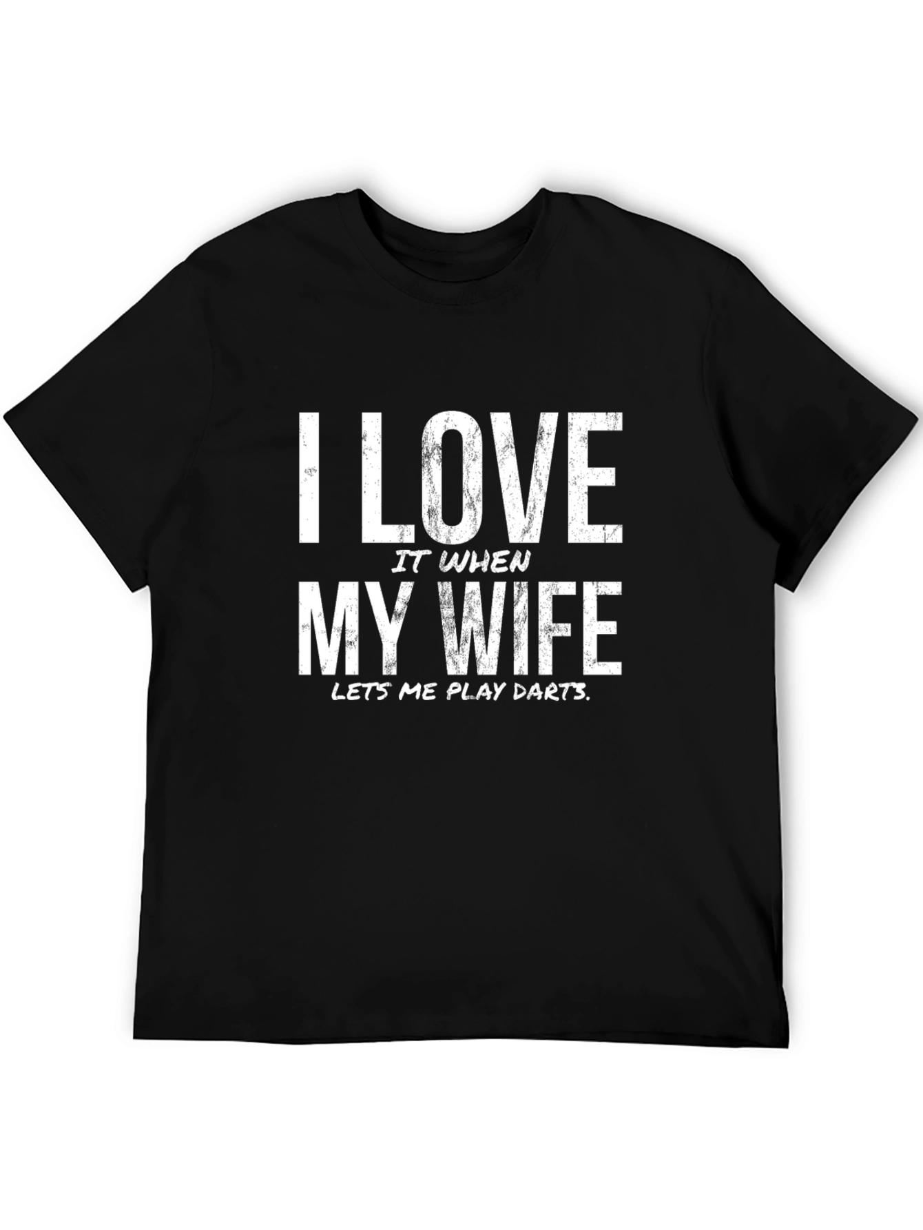 I Love My Wife Darts Graphic T-Shirt