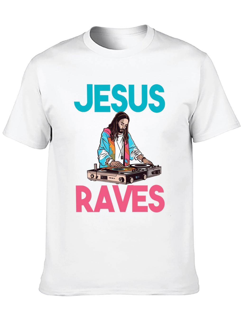 Jesus Raves Graphic Tee - DJ Jesus T-Shirt