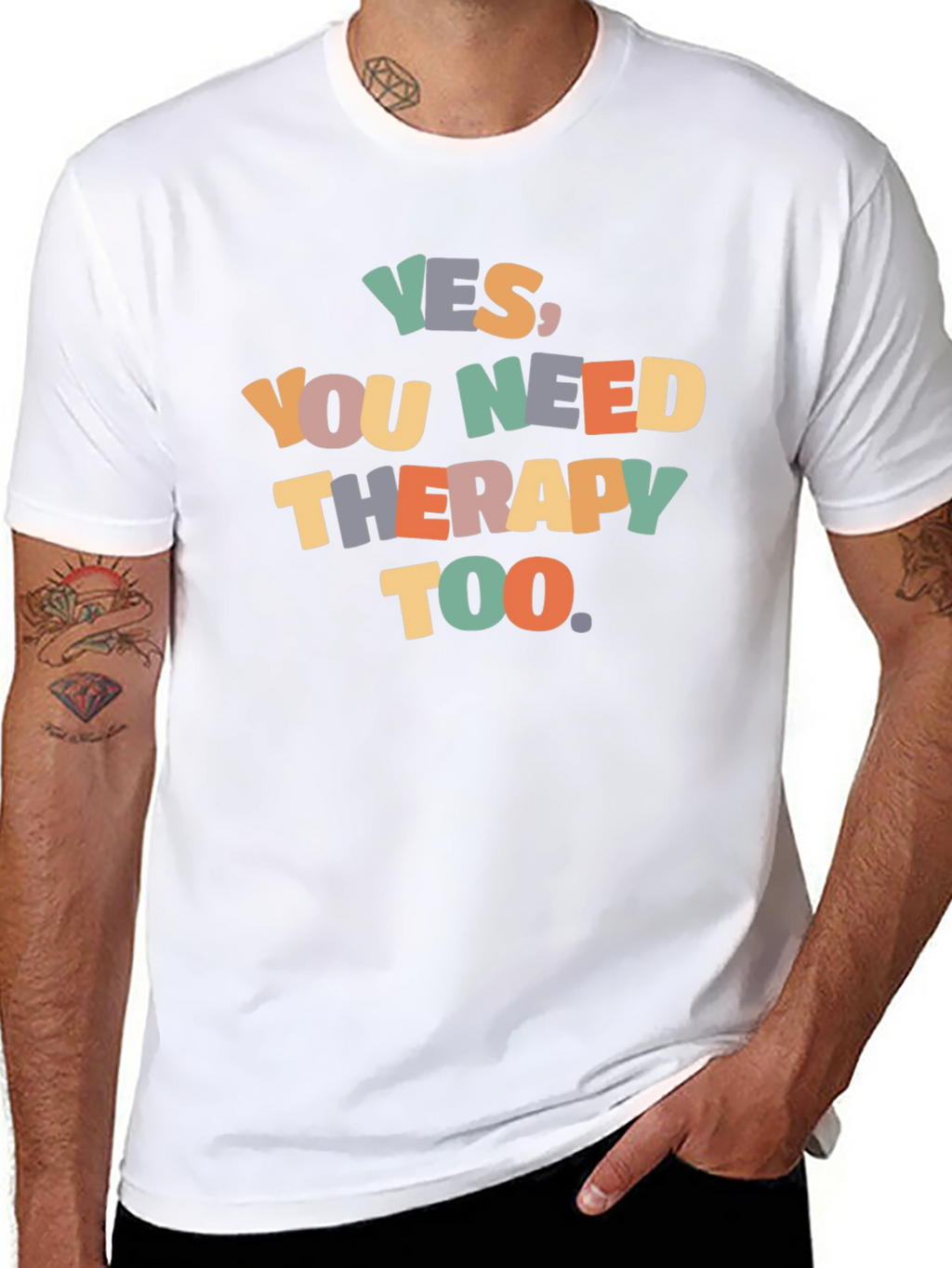Yes You Need Therapy Too Graphic T-Shirt