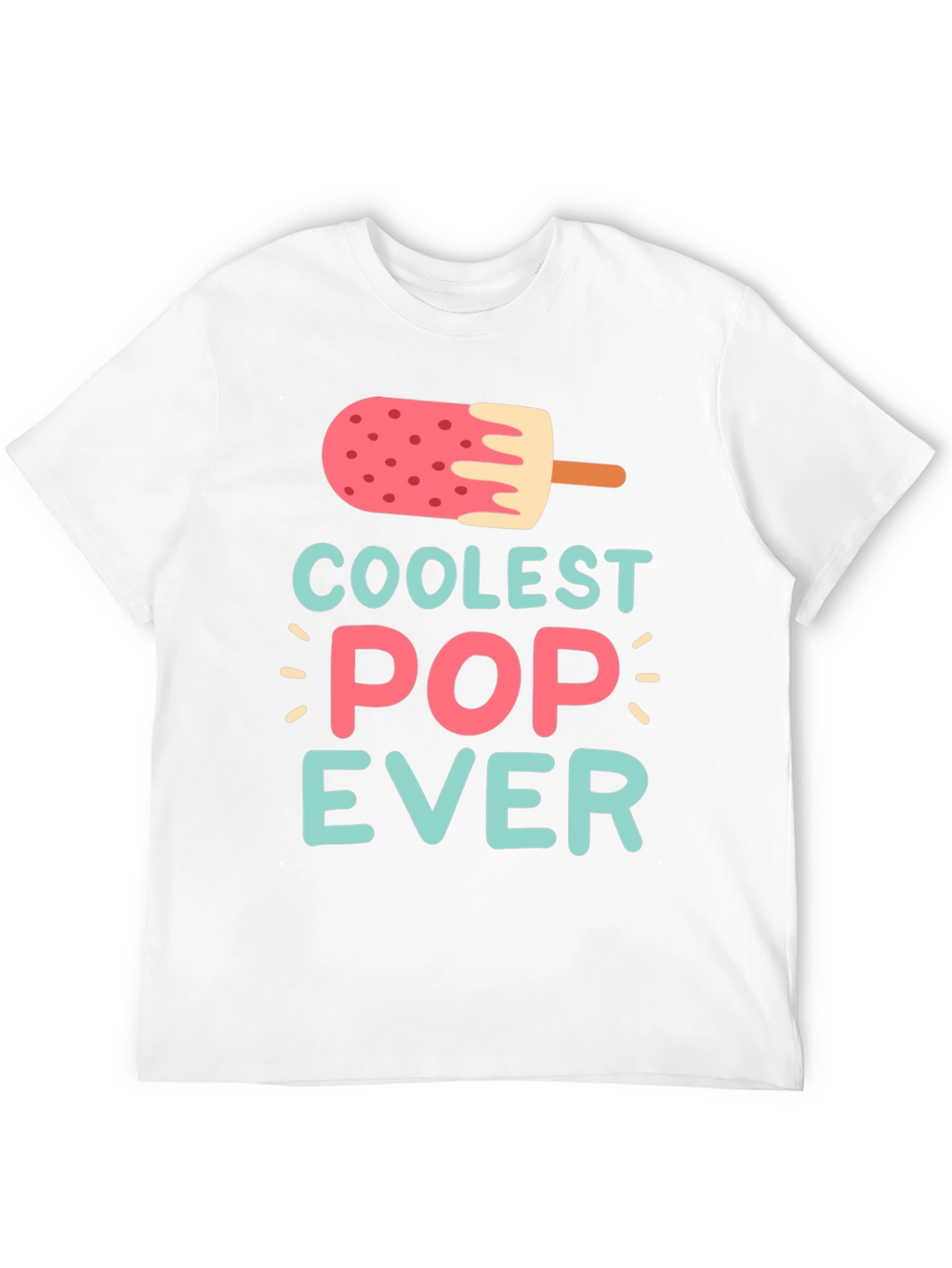 Coolest Pop Ever Graphic Tee