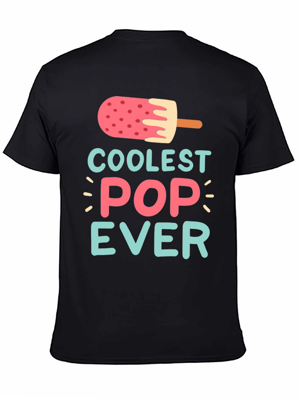 Coolest Pop Ever Graphic Tee