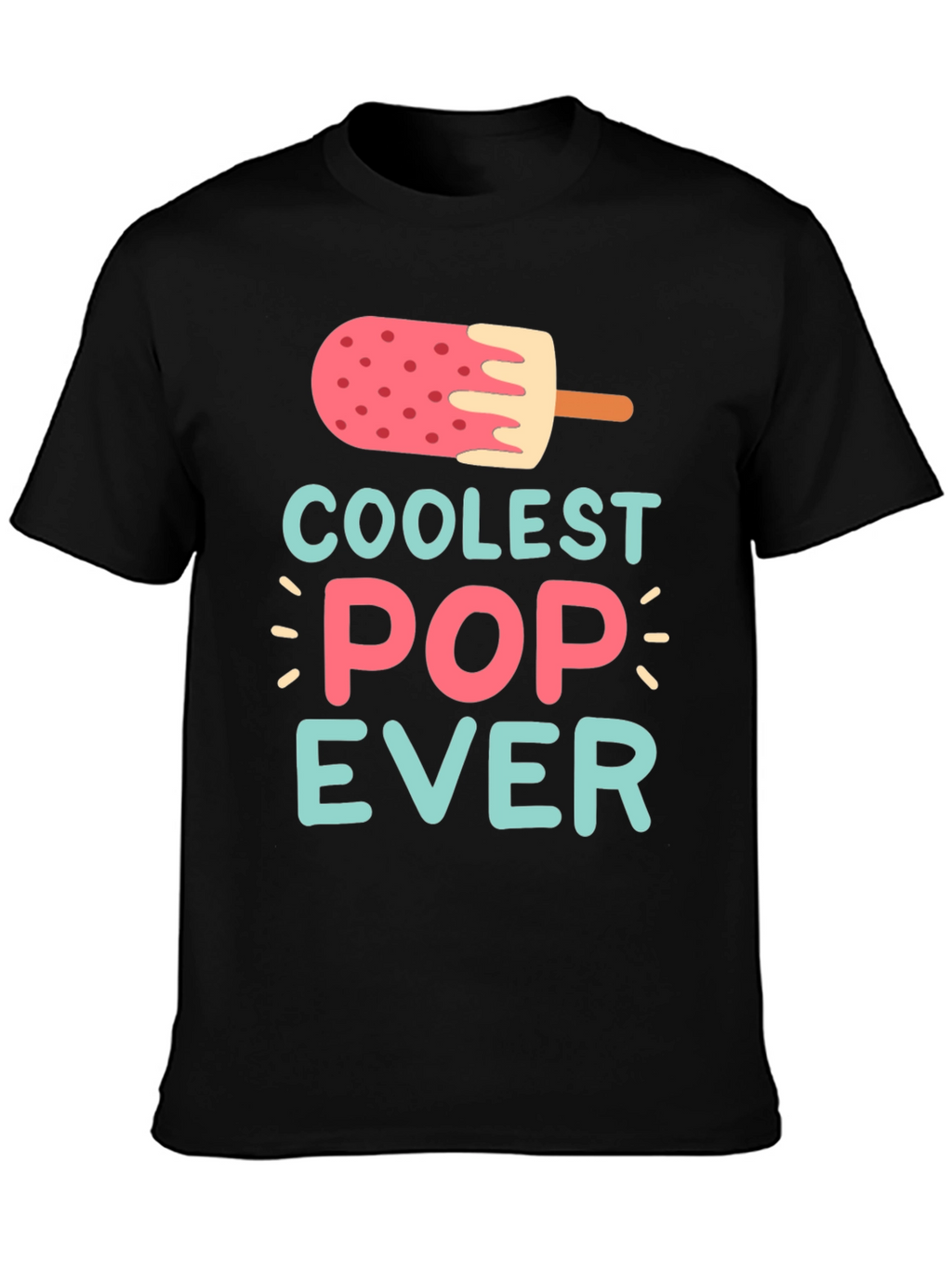Coolest Pop Ever Graphic Tee