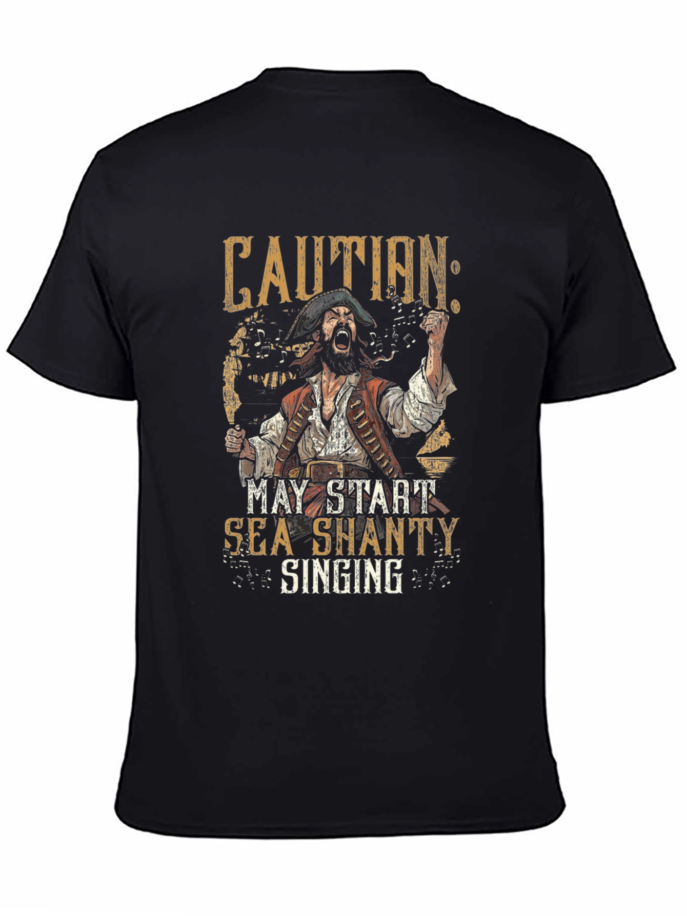 Caution: Sea Shanty Singing Pirate T-Shirt