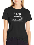 I Beat Myself T-Shirt Funny Graphic Tee Unisex