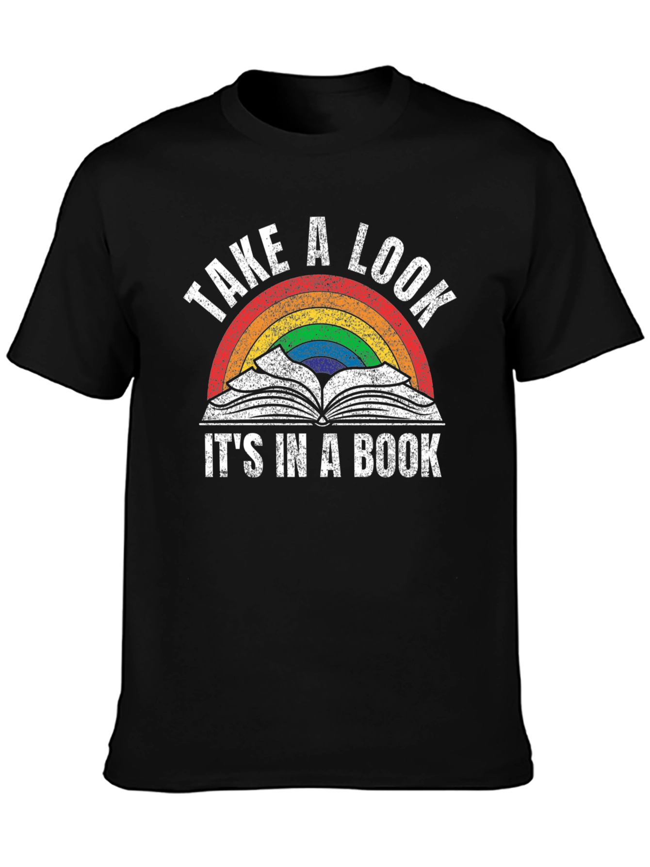 Take A Look Its In A Book T-Shirt